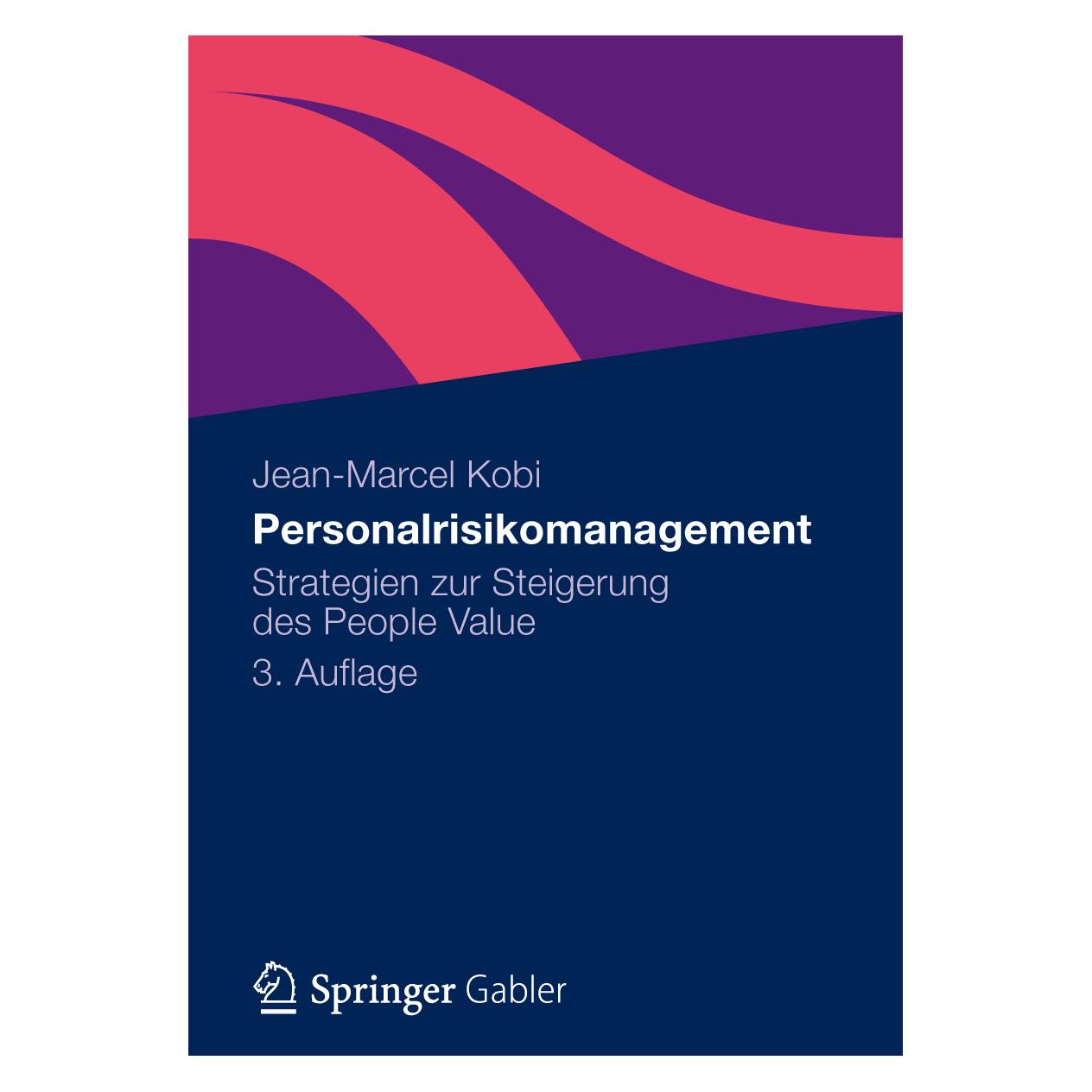 Gabler Personalrisikomanagement (Deutsch, Softcover, Jean-Marcel Kobi) (6960044)