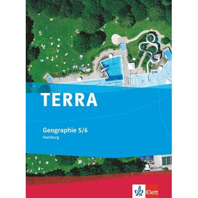 TERRA Geographie für Hamburg. Neue Ausgabe. Schülerbuch 5./6. Schuljahr, Gebundene Ausgabe von , Klett Schulbuchverlag