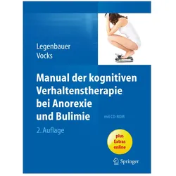 Manual der kognitiven Verhaltenstherapie bei Anorexie und Bulimie, Fachbücher von Tanja Legenbauer