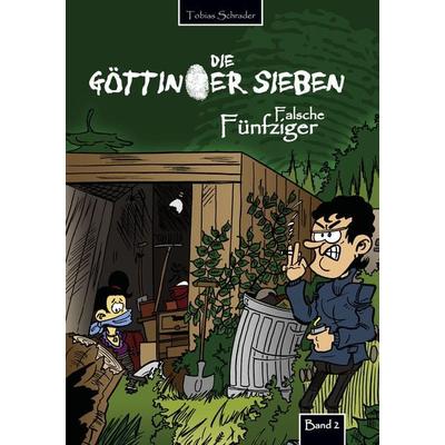 Die Göttinger Sieben, Taschenbuch von Tobias Schrader, BoD – Books on Demand, 978-3-8423-5876-8