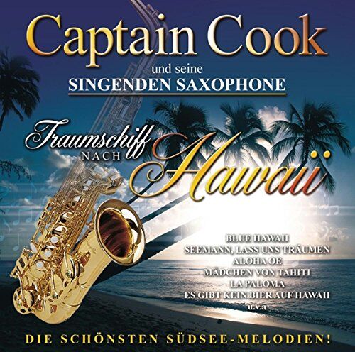 Captain Cook und Seine Singenden Saxophone - Traumschiff Nach Hawaii - Preis vom 28.09.2026 21:19:57 h