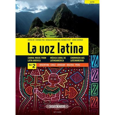 La Voz Latina -- Choral Music from Latin America for Satb Ch -