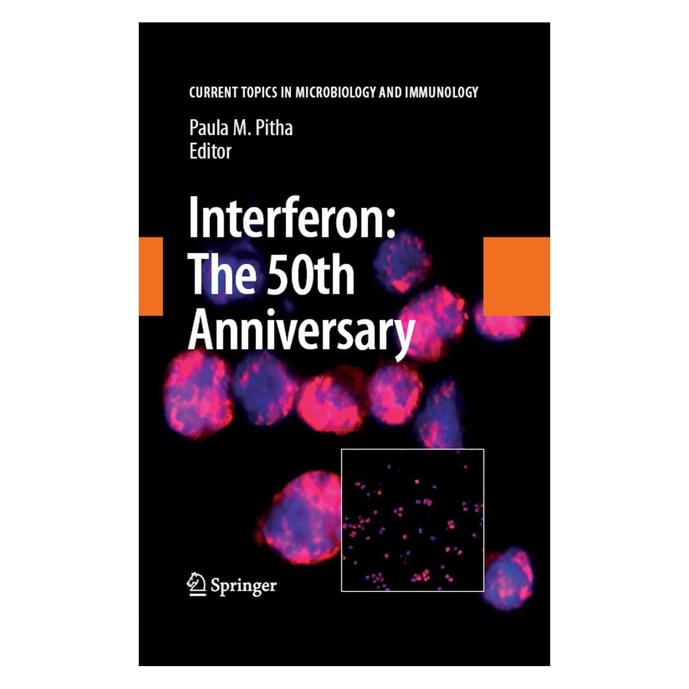 Springer Interferon: The 50th Anniversary (Englisch, Paula M. Pitha, 2007) (9783540713289)
