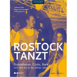 Rostock tanzt, Fachbücher von Uwe Neumann, Andreas Ebel, Thorsten Czarkowski, Maren Johansen, Werner u a Geske