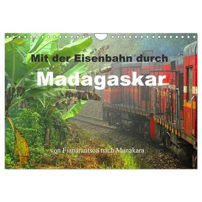 Mit der Eisenbahn durch Madagaskar (Wandkalender 2027 DIN A4 quer), CALVENDO Monatskalender