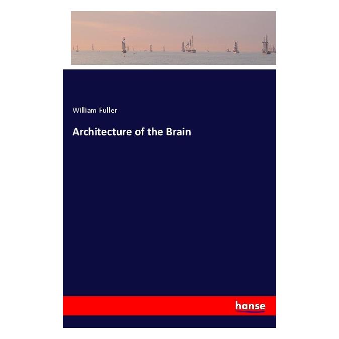 Hansebooks Architecture of the Brain (56039296)