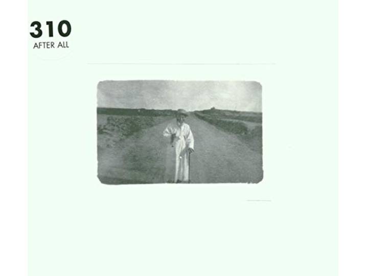 310 - After All