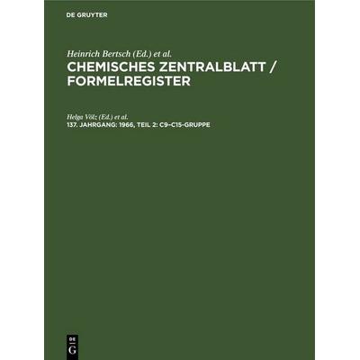 1966, Teil 2: C9–C15-Gruppe, Gebundene Ausgabe von , De Gruyter, 978-3-11-253467-0
