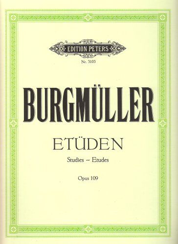 Friedrich Burgmüller - Etüden op. 109: für Klavier - Preis vom 14.10.2026 23:07:16 h