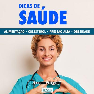Dicas de Saúde - EdiCase, Audio, 9786554742825