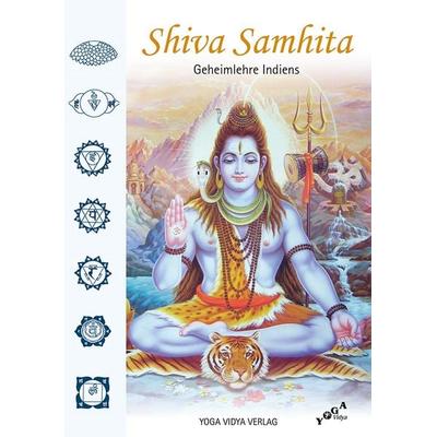 Shiva Samhita, Taschenbuch von , Yoga Vidya, 978-3-943376-10-4