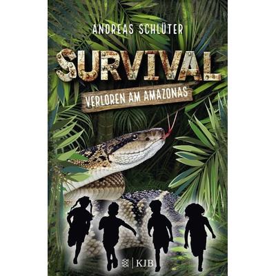 Verloren am Amazonas / Survival Bd. 1, Gebundene Ausgabe von Andreas Schlüter, Fischer Sauerländer
