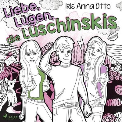 Liebe, Lügen, die Luschinskis - Iris Anna Otto, Audio, 9788726329261