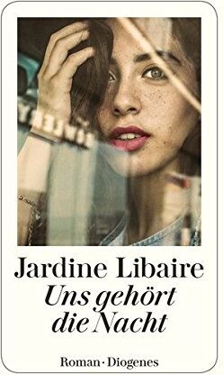 Jardine Libaire - Uns gehört die Nacht - Preis vom 12.10.2026 11:37:12 h
