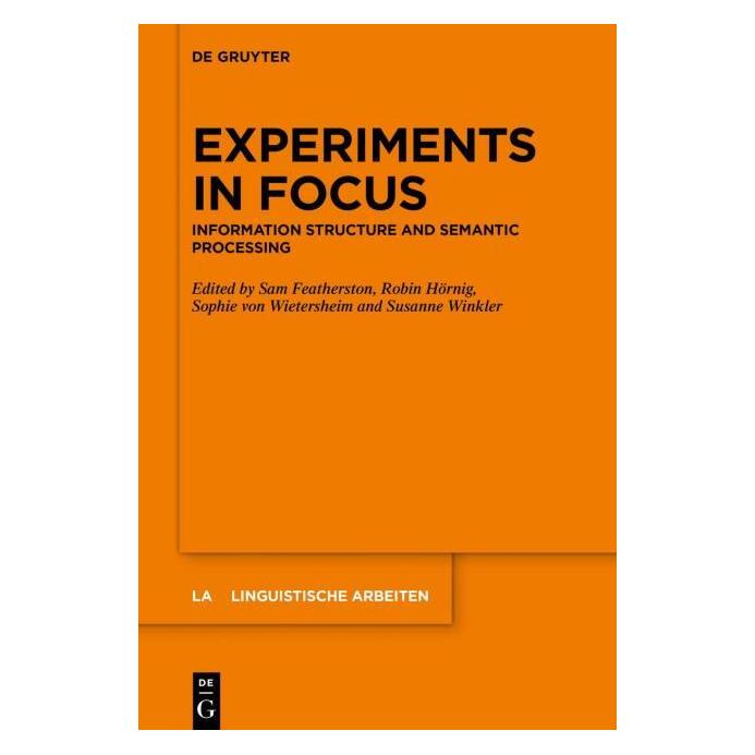 De Gruyter Information Structure and Semantic Proc (Englisch, Hardcover, Robin Hörnig, Sam Featherston, Sophie von Wietersheim, Susanne Winkler) (67766147)