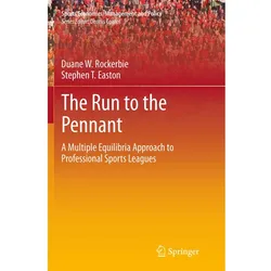 The Run to the Pennant, Fachbücher von Duane W Rockerbie, Stephen T Easton