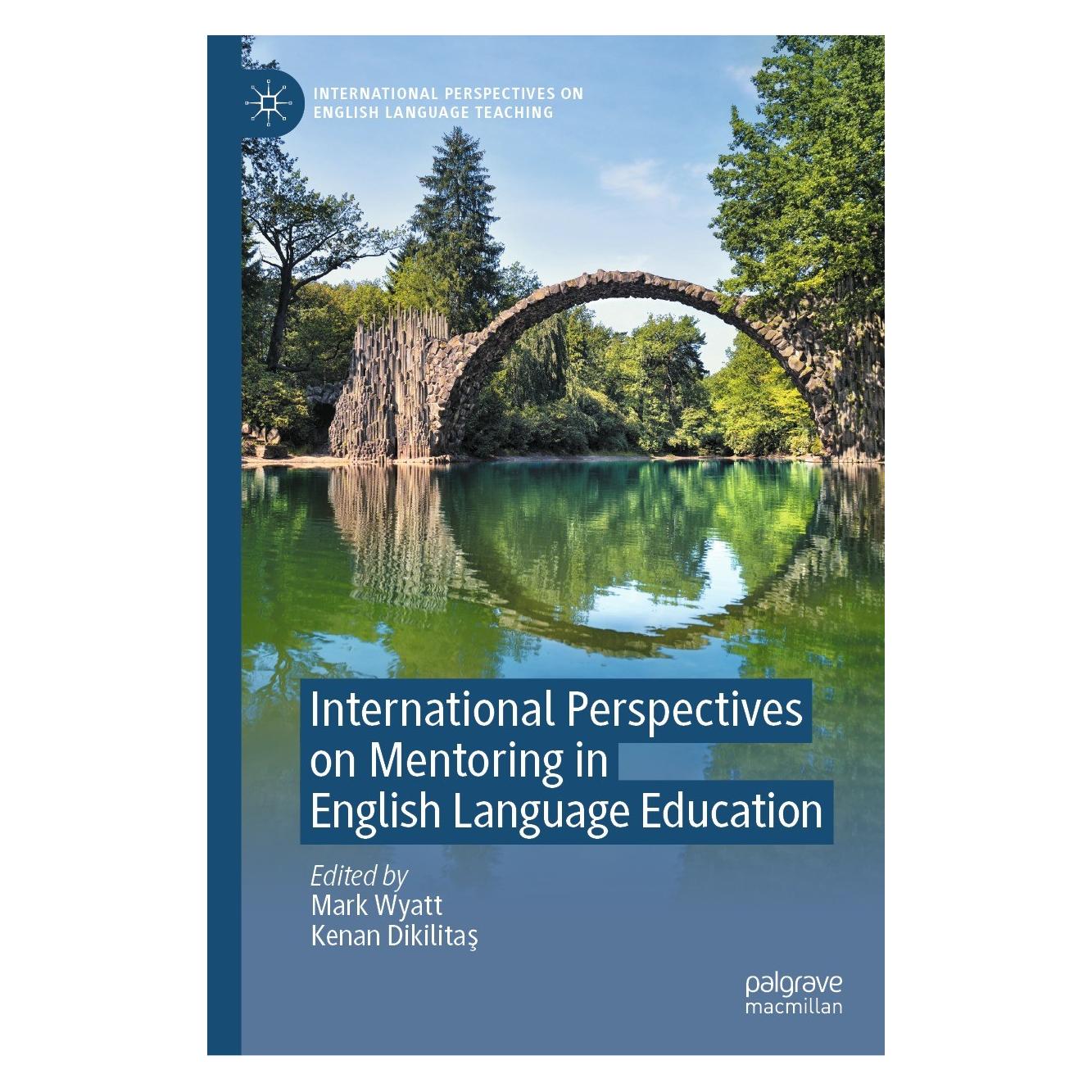 Springer International Perspectives on Mentoring in English Language Education (Englisch, Hardcover, Kenan Dikilitas, Mark Wyatt) (9783030992606)