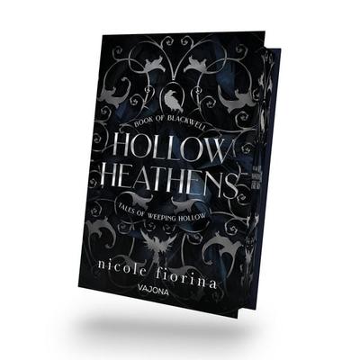 Hollow Heathens: Book of Blackwell, Gebundene Ausgabe von Nicole Fiorina, Vajona