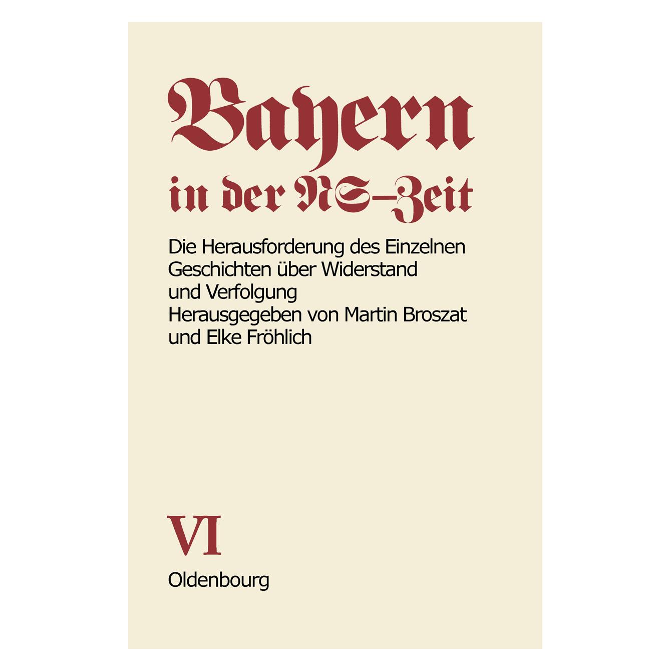 Oldenbourg Die Herausforderung des Einzelnen (Deutsch, Elke Fröhlich-Broszat, 1983) (55187344)