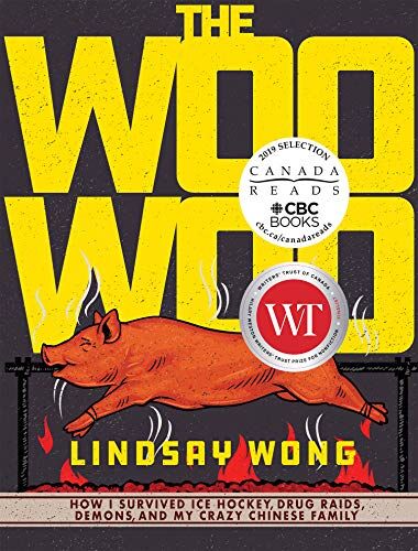 Lindsay Wong - The Woo-woo: How I Survived Ice Hockey, Drug Raids, Demons, and My Crazy Chinese Family - Preis vom 30.09.2026 22:30:23 h