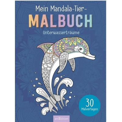 Mein Mandala-Tier-Malbuch – Unterwasserträume, Taschenbuch von , arsedition, 978-3-8458-6964-3
