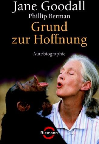 Jane Goodall - Grund zur Hoffnung: Autobiographie - Preis vom 09.10.2026 07:28:09 h