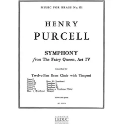 Symphony from The Fairy Queen for 12-part brass choir with timpani score and parts, Fachbücher von Henry Purcell