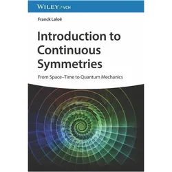 Introduction to Continuous Symmetries, Fachbücher von Franck Laloe
