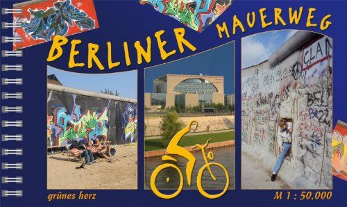 Axel von Blomberg - Berliner Mauerweg (Radfernwege) - Preis vom 10.10.2026 11:48:34 h