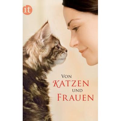 Von Katzen und Frauen, Taschenbuch von , Insel Verlag, 978-3-458-35912-8