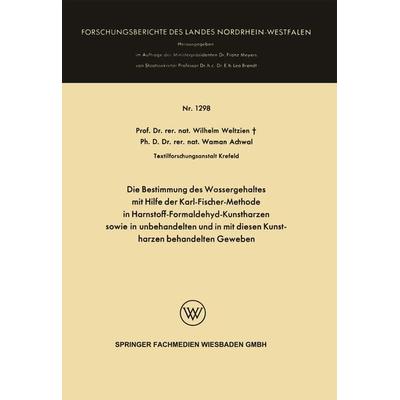 Die Bestimmung des Wassergehaltes mit Hilfe der Karl-Fischer-Methode in Harnstoff-Formaldehyd-Kunstharzen sowie in unbehandelten und in mit diesen