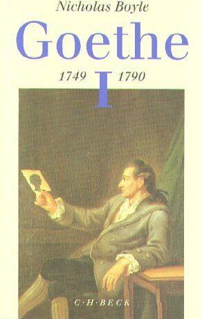 Nicholas Boyle - Goethe, Der Dichter in seiner Zeit, Bd.1, 1749-1790 - Preis vom 09.10.2026 07:28:09 h