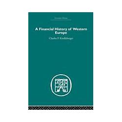 Taylor & Francis A Financial History of Western Europe (Englisch, Charles P. Kindleberger) (8320973)