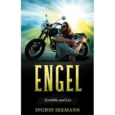 Engel, Taschenbuch von Ingrid Seemann, BoD – Books on Demand, 978-3-7568-6103-3