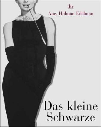 Edelman, Amy Holman - Das kleine Schwarze. - Preis vom 09.10.2026 07:28:09 h