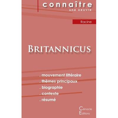 Fiche de lecture Britannicus de Racine (Analyse littéraire de référence et résumé complet), Taschenbuch von Jean Racine, Les éditions du Cénacle,