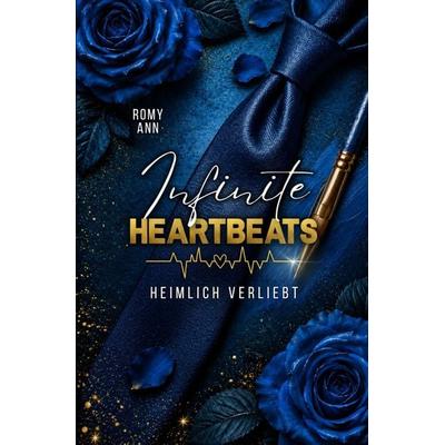 Heimlich Verliebt: Infinite Heartbeats, Taschenbuch von Romy Ann, Tolino media, 978-3-7592-0374-8