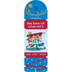 Bandolo. Das kann ich schon mit 6 - Lernspiel mit Lösungskontrolle für Kinder ab 6 Jahren