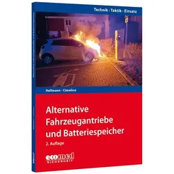 Alternative Fahrzeugantriebe und Batteriespeicher, Fachbücher von Ulrich Cimolino, Tanja Hellmann