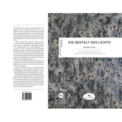 Die Gestalt des Lichts, Gebundene Ausgabe von Shaykh Tosun Bayrak,Hazrat Shihabuddin Yahya Al-Suhrawardi, Edition Shershir, 978-3-906005-11-9