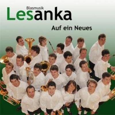 Auf ein Neues - Blasmusik Lesanka, CD