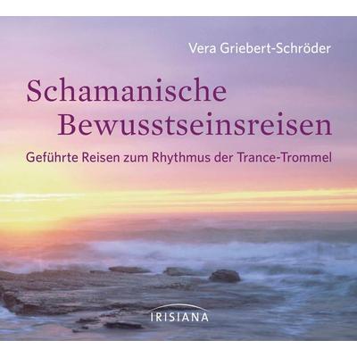 Schamanische Bewusstseinsreisen - Vera Griebert-Schröder, Audio, 9783424152135