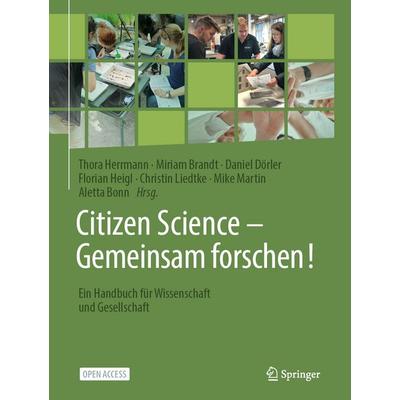 Citizen Science – Gemeinsam forschen!, Gebundene Ausgabe von Aletta Bonn, Springer Berlin, 978-3-662-69702-3