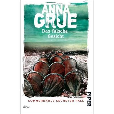 Das falsche Gesicht, Taschenbuch von Anna Grue, Piper