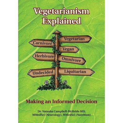 Vegetarianism Explained, Taschenbuch von Natasha Campbell-McBride, Random House N.Y., 978-0-9548520-6-1