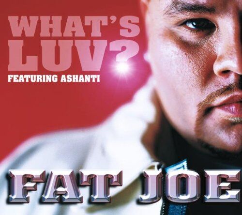 Fat Joe Feat.Ashanti - What'S Luv? - Preis vom 11.10.2026 03:10:56 h
