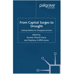 From Capital Surges to Drought, Fachbücher von Ricardo Ffrench-Davis, S. Griffith-Jones