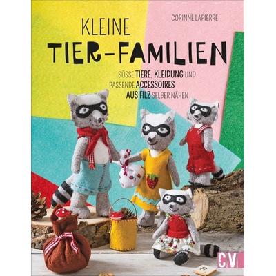 Kleine Tier-Familien, Taschenbuch von Corinne Lapierre, Christophorus, 978-3-8410-6622-0