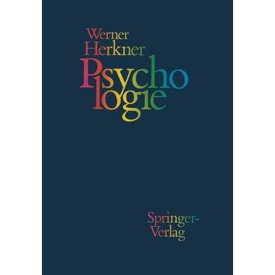 Psychologie, Taschenbuch von Werner Herkner, Springer Wien, 978-3-211-82370-5