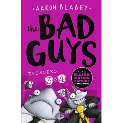 The Bad Guys: Episode 3&4, Taschenbuch von Aaron Blabey, Scholastic, 978-1-4071-9180-5
